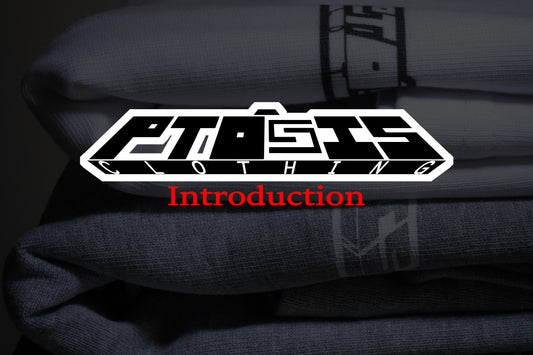 Ptosis Clothing Introduction