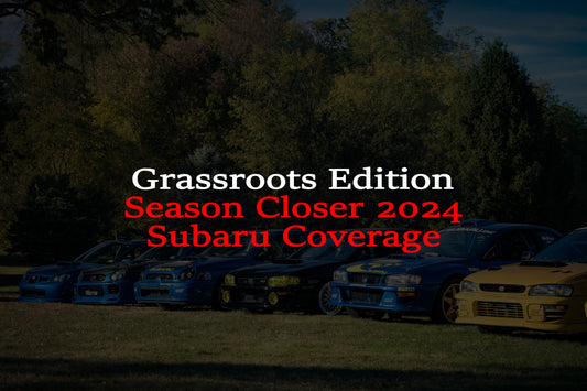 Grassroots Edition Season Closer 2024 Subaru Coverage