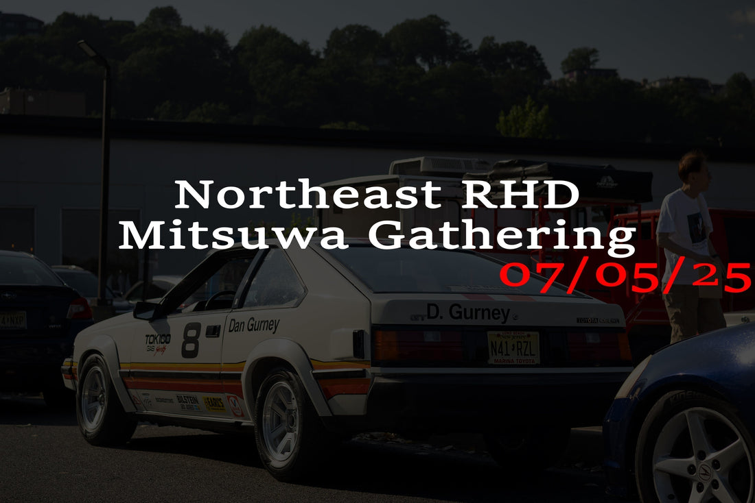 Northeast RHD Mitsuwa 07/05/25